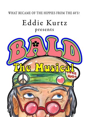 cover image of Bald, the Musical